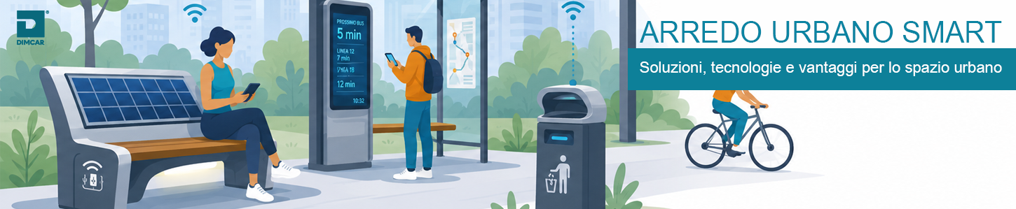 Arredo urbano smart: soluzioni, tecnologie e vantaggi per lo spazio pubblico